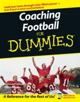 L'entraînement du football pour les nuls - Coaching Football for Dummies