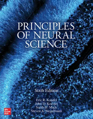 Principes de la science neuronale - Principles of Neural Science