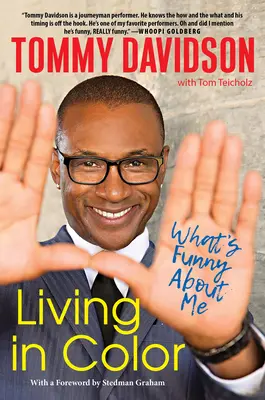 Living in Color : What's Funny about Me : Histoires de Living Color, de la culture populaire et de la scène comique des années 80 et 90 - Living in Color: What's Funny about Me: Stories from in Living Color, Pop Culture, and the Stand-Up Comedy Scene of the 80s & 90s