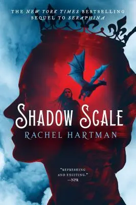 L'échelle des ombres : Un compagnon pour Seraphina - Shadow Scale: A Companion to Seraphina