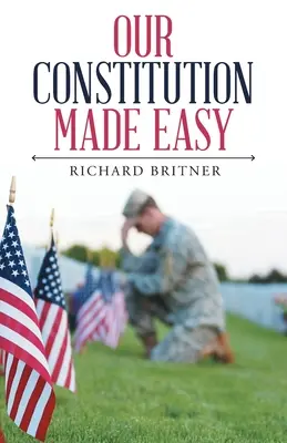 Notre Constitution en toute simplicité - Our Constitution Made Easy