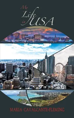Ma vie aux États-Unis - My Life in USA