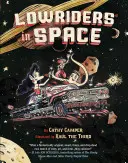 Les lowriders dans l'espace - Lowriders in Space