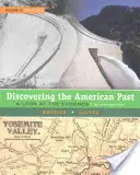 À la découverte du passé américain : A Look at the Evidence, Volume II : Since 1865 - Discovering the American Past: A Look at the Evidence, Volume II: Since 1865