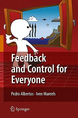 Rétroaction et contrôle pour tous - Feedback and Control for Everyone