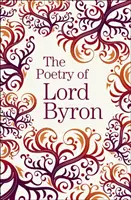 Poésie de Lord Byron - Poetry of Lord Byron