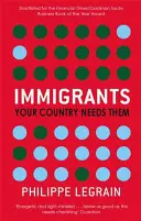 Immigrants - Votre pays a besoin d'eux - Immigrants - Your Country Needs Them