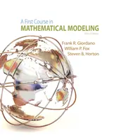 Un premier cours de modélisation mathématique - A First Course in Mathematical Modeling