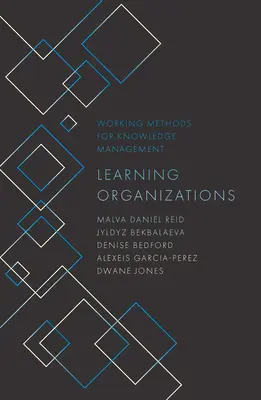Organisations apprenantes - Learning Organizations