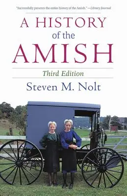 Une histoire des Amish - A History of the Amish