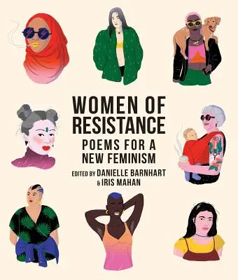 Femmes de résistance : Poèmes pour un nouveau féminisme - Women of Resistance: Poems for a New Feminism