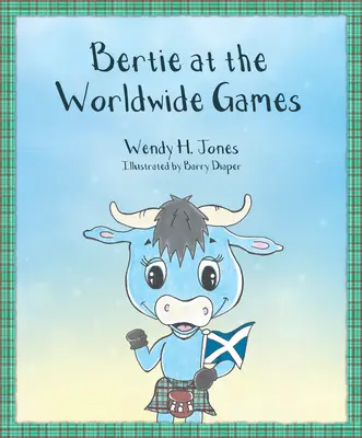 Bertie aux Jeux Mondiaux - Bertie at the Worldwide Games