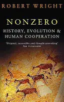 Nonzero - Histoire, évolution et coopération humaine - Nonzero - History, Evolution & Human Cooperation