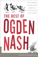 Le meilleur d'Ogden Nash - The Best of Ogden Nash