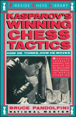 Kasprov's Winning Chess Tactics (en anglais) - Kasprov's Winning Chess Tactics