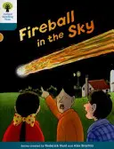 Les histoires de Biff, Chip et Kipper de l'Oxford Reading Tree Décoder et développer : Niveau 9 : Boule de feu dans le ciel - Oxford Reading Tree Biff, Chip and Kipper Stories Decode and Develop: Level 9: Fireball in the Sky