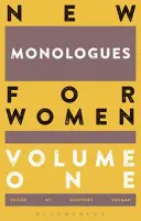 Nouveaux monologues pour femmes - New Monologues for Women