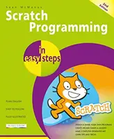 La programmation Scratch en quelques étapes - Scratch Programming in Easy Steps