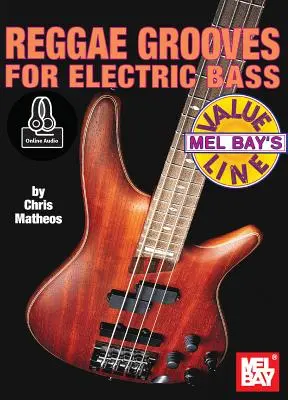 Grooves reggae pour basse électrique - Reggae Grooves for Electric Bass