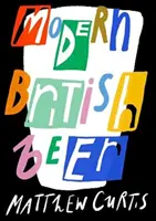 Bière britannique moderne - Modern British Beer