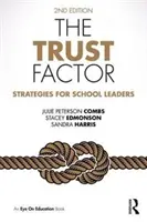 Le facteur confiance : Stratégies pour les chefs d'établissement - The Trust Factor: Strategies for School Leaders