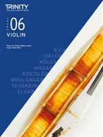 Trinity College London Violin Exam Pieces 2020-2023 : Grade 6 - Trinity College London Violin Exam Pieces 2020-2023: Grade 6