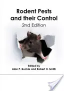 Les rongeurs nuisibles et leur contrôle - Rodent Pests and Their Control