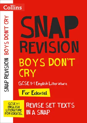 Boys Don't Cry Edexcel GCSE 9-1 English Literature Text Guide - Idéal pour l'apprentissage à domicile, les examens 2022 et 2023 - Boys Don't Cry Edexcel GCSE 9-1 English Literature Text Guide - Ideal for Home Learning, 2022 and 2023 Exams