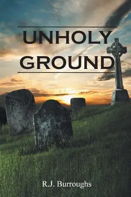 Le sol impie - Unholy Ground