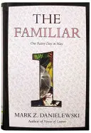 The Familiar, Volume 2 : Dans la forêt - The Familiar, Volume 2: Into the Forest