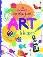 Livre complet d'idées artistiques - Complete Book Of Art Ideas