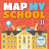 Cartographier mon école - Map My School