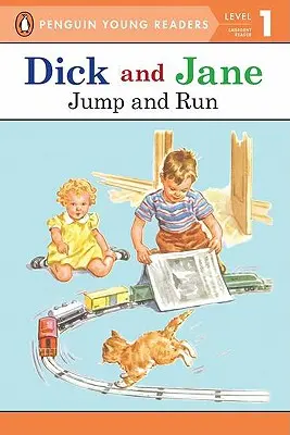 Dick et Jane sautent et courent (Penguin Young Reader Level 1) - Dick and Jane Jump and Run (Penguin Young Reader Level 1)