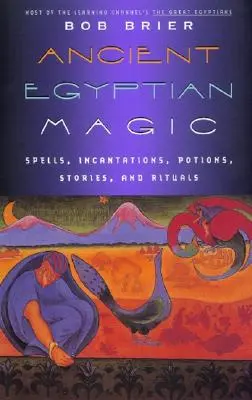 La magie de l'Égypte ancienne - Ancient Egyptian Magic
