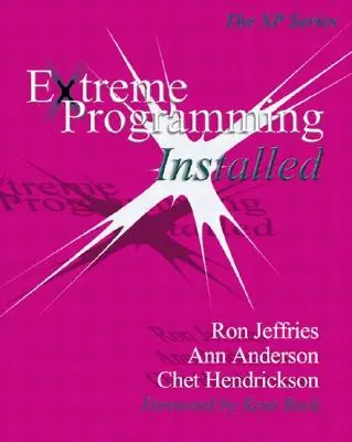 Programmation extrême installée - Extreme Programming Installed