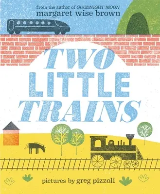 Deux petits trains - Two Little Trains