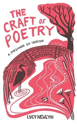 L'art de la poésie : Un abécédaire en vers - The Craft of Poetry: A Primer in Verse