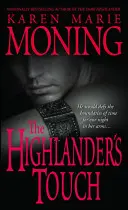 Le toucher du Highlander - The Highlander's Touch