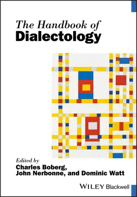 Le manuel de dialectologie - The Handbook of Dialectology