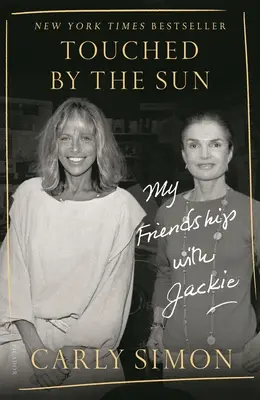 Touché par le soleil : Mon amitié avec Jackie - Touched by the Sun: My Friendship with Jackie