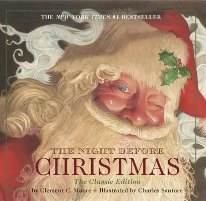 Le livre de la nuit de Noël : L'édition classique, le best-seller du New York Times (Livre de Noël) - The Night Before Christmas Board Book: The Classic Edition, the New York Times Bestseller (Christmas Book)