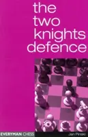 La défense des deux cavaliers - The Two Knights Defence
