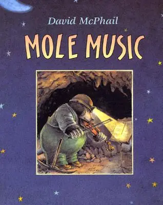 Musique de taupe - Mole Music