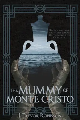 La momie de Monte-Cristo - The Mummy of Monte Cristo