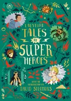 Ladybird Tales of Super Heroes - Avec une introduction de David Solomons - Ladybird Tales of Super Heroes - With an introduction by David Solomons