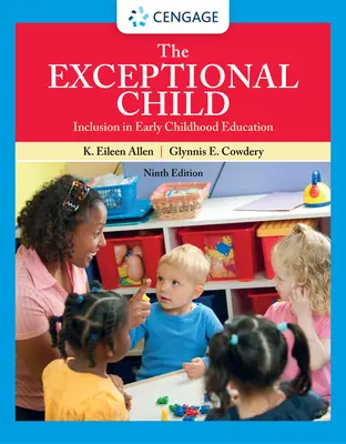 L'enfant exceptionnel : L'inclusion dans l'éducation de la petite enfance - The Exceptional Child: Inclusion in Early Childhood Education