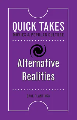 Réalités alternatives - Alternative Realities