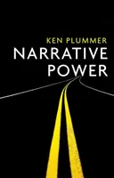 Le pouvoir narratif : la lutte pour la valeur humaine - Narrative Power: The Struggle for Human Value