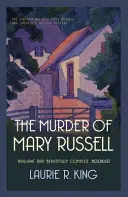 Le meurtre de Mary Russell - Un mystère palpitant pour Mary Russell et Sherlock Holmes (King Laurie R. (Auteur)) - Murder of Mary Russell - A thrilling mystery for Mary Russell and Sherlock Holmes (King Laurie R. (Author))