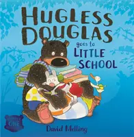 Hugless Douglas va à la petite école Livre du conseil d'administration - Hugless Douglas Goes to Little School Board book